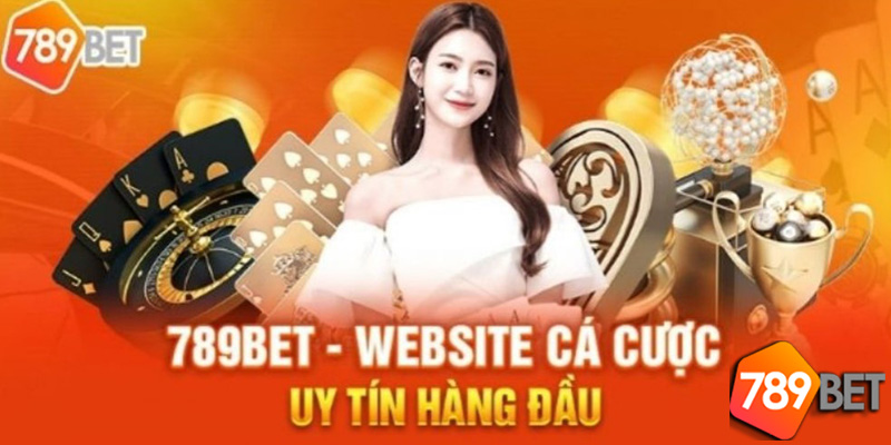 Top Nhà Cái 789Bet - Lựa Chọn Số 1 của Cộng Đồng Cá Cược